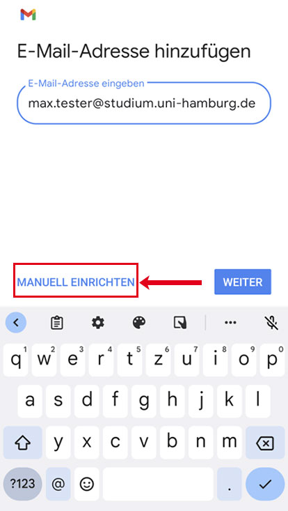 Screenshot der Ansicht zur Angabe der studentischen E-Mail-Adresse, auf dem der Punkt „Manuell einrichten“ markiert ist. 