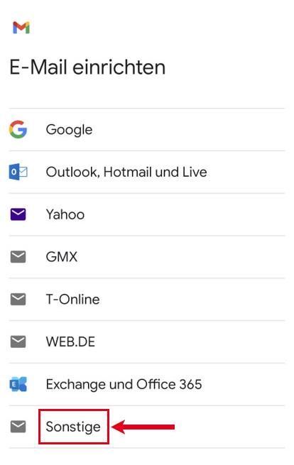 Screenshot einer Übersicht von voreingestellten E-Mail-Dienstleistern, auf dem der Eintrag „Sonstige“ markiert ist.