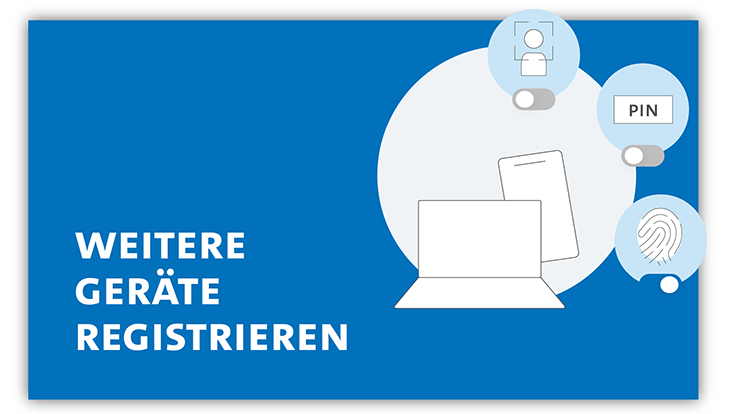 Grafik mit „Weitere Geräte registrieren“